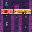 Robot Chopper 2