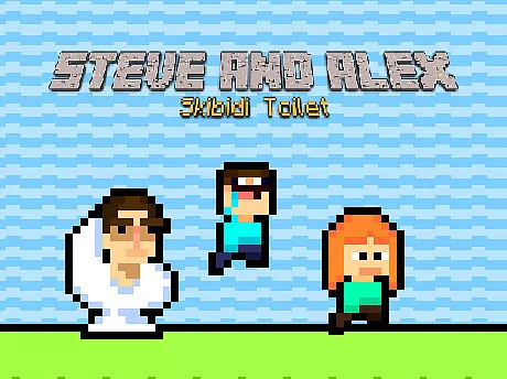 Nhà vệ sinh Steve và Alex Skibidi